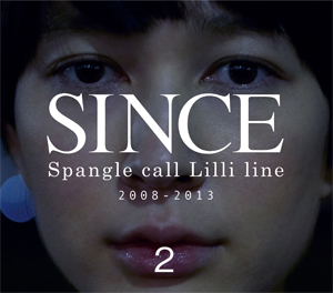 Spangle call Lilli line 『SINCE2』
