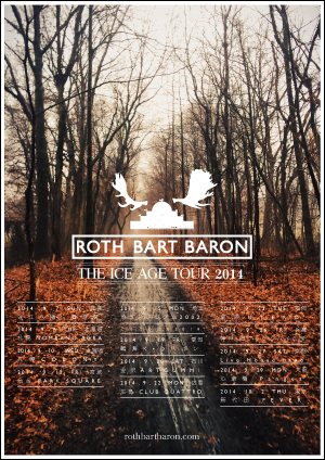 ROTH BART BARON’S “The Ice Age” TOUR 2014