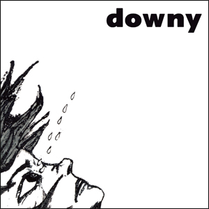 downy / 第一作品集『無題』再発